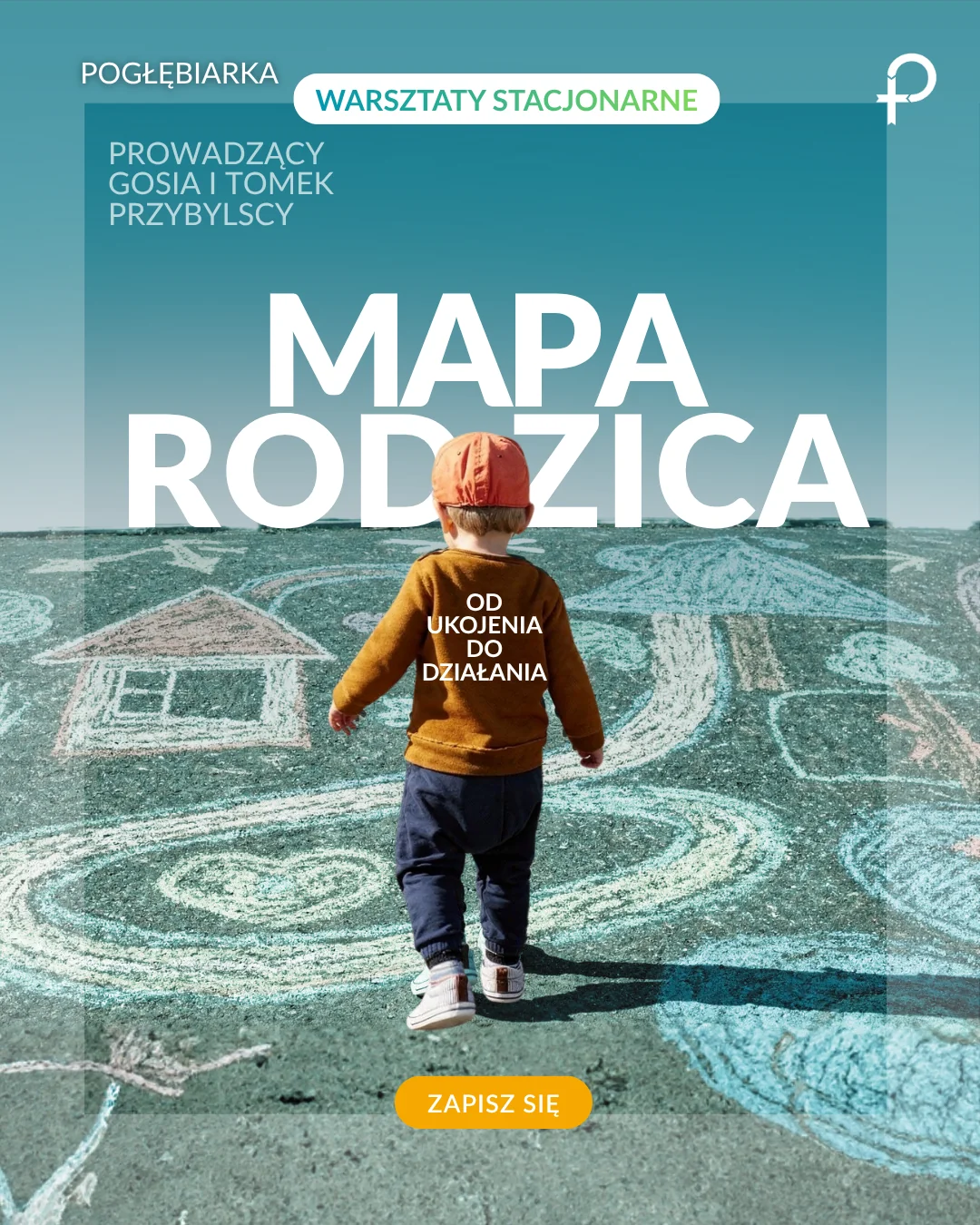 Dziecko kroczące po rysunkach kredą na asfalcie — plakat warsztatu Mapa Rodzica, + Pogłębiarka, Łódź 2026, pion